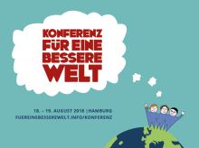 Konferenz für eine bessere Welt, 18.–19.08.2018 in Hamburg